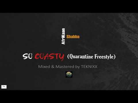 AfriKaanShabba - SO COASTY (So Brooklyn Challenge)  COVID-19 #QuarantineFreestyle