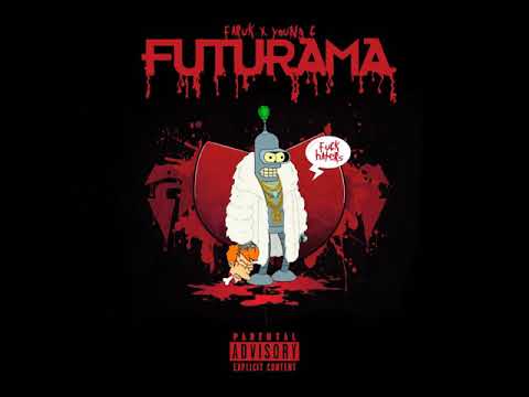 FARUK X Young C - FUTURAMA (FREESTYLE)