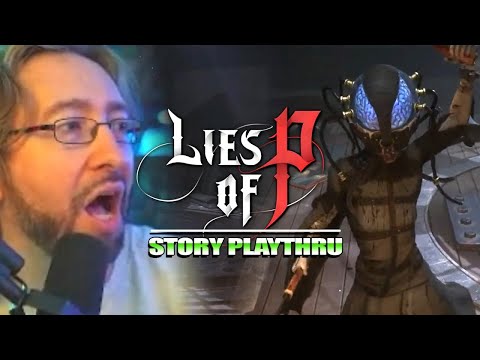 The Story Is Getting CRAZY Now! MAX PLAYS: Lies of P - Part 8