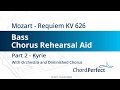 Mozart's Requiem Part 2 - Kyrie - Bass Chorus Rehearsal Aid