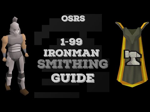 1-99 Fastest IRONMAN Smithing Guide