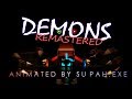 Demons Remastered 3 Year Special