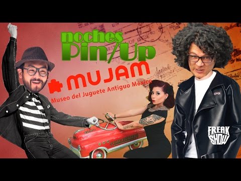 La noche PinUp del MUJAM!!