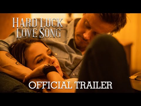 Hard Luck Love Song (Trailer)