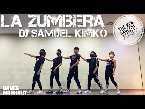 La Zumbera | The Ken DanceFit | Zumba | @djsamuelkimko  | Dancehall