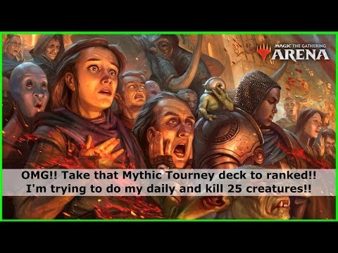 MTG Arena | Doin the Daily "Kill 25 Creatures"