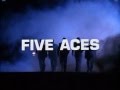Five Aces
