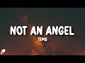 Tems - Not An Angel (Lyrics)