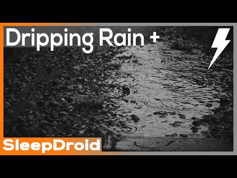 ► Dripping Rain and Thunder Storm Sounds for Sleeping ~Rain Drops in Water (Lluvia para dormir)