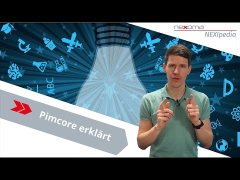 Was ist Pimcore? - NEXIpedia erklärt | nexoma