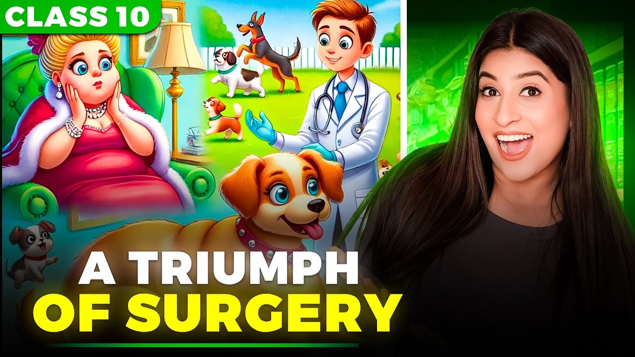 A Triumph of Surgery class 10🔥 | Imp keywords | Theme | characters by Kriti Di✅