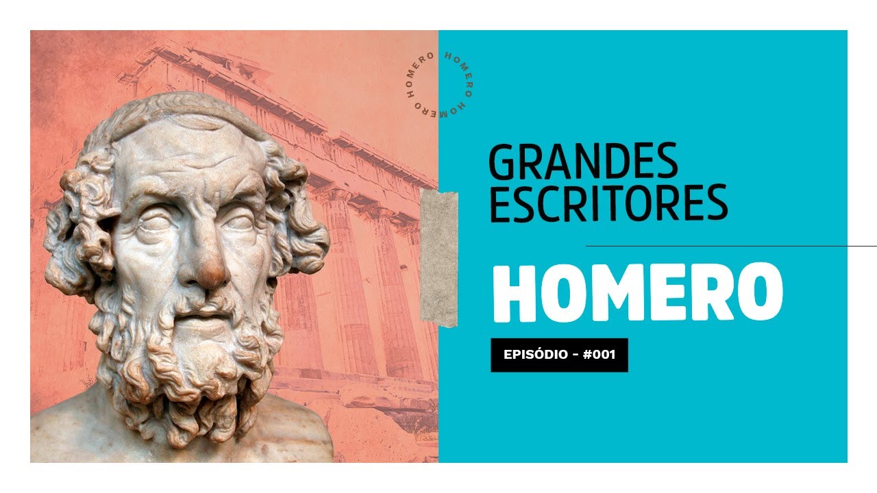 Grandes Escritores da Humanidade - Ep 001 - Homero