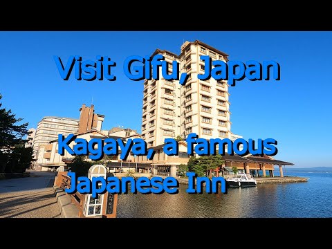 Visit Gifu #35  Kagaya, a Famous Japanese Inn