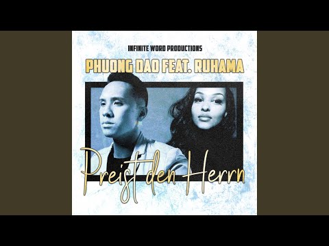 Preist den Herrn (feat. Ruhama)
