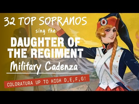 Coloratura Comparison! 32 Sopranos in the Regiment