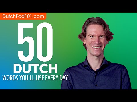 50 Dutch Words You'll Use Every Day - Basic Vocabulary #45