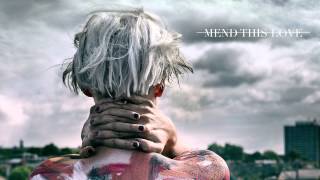 Vaults - Mend This Love