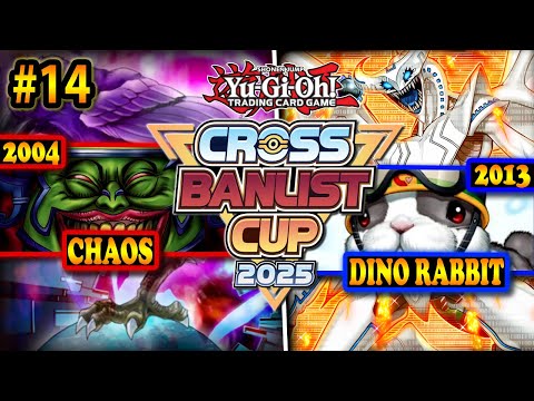 Chaos Yata Lock (2004) vs. Dino Rabbit (2013) | Cross-Banlist Cup 2025