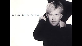 HOWARD JONES - ''DON'T WANT TO FIGHT ANYMORE''  (1986)