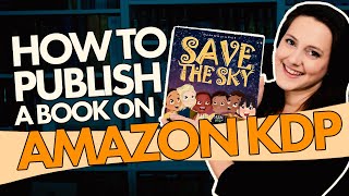 How To Publish a Paperback Book on Amazon KDP