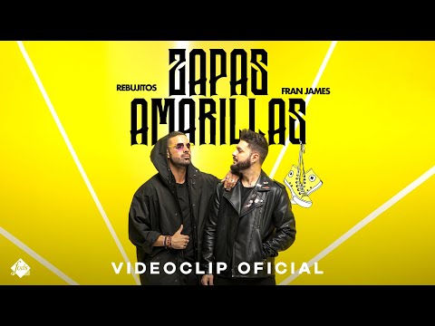 Fran James x Rebujitos - Zapas Amarillas (Videoclip Oficial)
