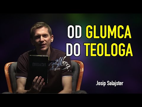 Josip Salajster - OD GLUMCA DO TEOLOGA