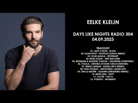 EELKE KLEIJN (Netherlands) @ DAYS like NIGHTS Radio 304 04.09.2023
