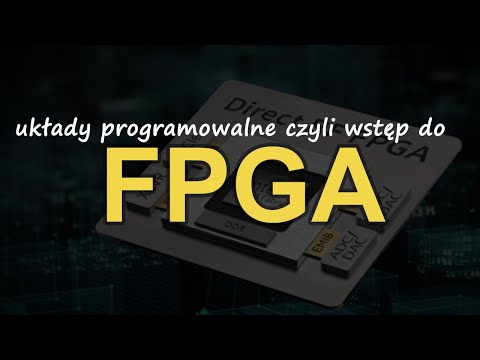 Wstęp do FPGA [RS Elektronika] #211