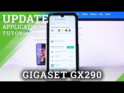 How to Update Apps in GIGASET GX290 – Download Latest Apps