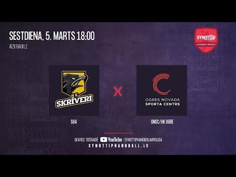 S&A - ONSC/HK OGRE | SynotTip handbola virslīga 2021/2022