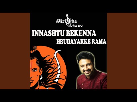 Innashtu bekenna hrudayakke rama