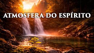 Fundo musical para Oração, Pregação, Reflexão e leitura bíblica | Atmosfera do Espírito