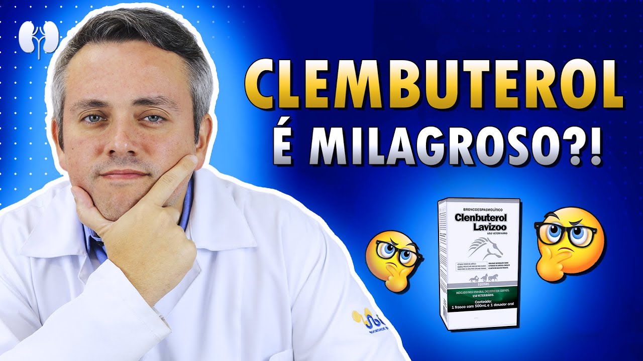 TUDO SOBRE O CLEMBUTEROL | Dr. Claudio Guimarães