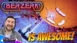 Berzerk Recharged Is Awesome!