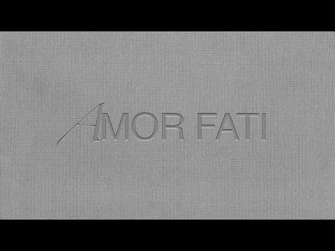 Video thumbnail for Amor Fati