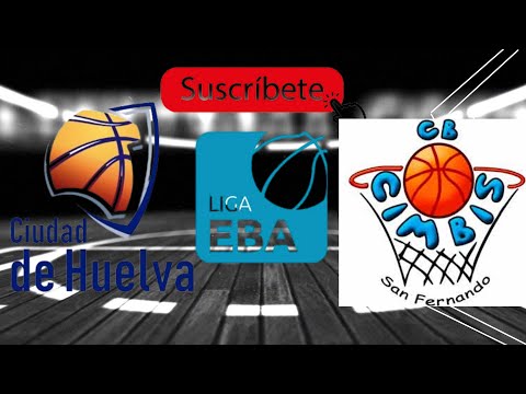CIUDAD DE HUELVA vs BODEGÓN ANDALUCÍA CB CIMBIS LIGA EBA 2021  FULL MATCH