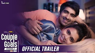 Couple Goals S2 - Official Trailer | Mini Web Series | Shreya Gupto & Keshav Sadhna | Alright!