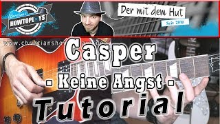 Casper - Keine Angst | Tutorial How to play Lesson | ChristiansHowToPlays