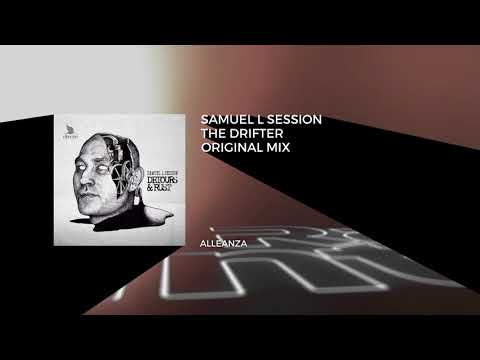 Premiere: Samuel L Session - The Drifter  (Original Mix) [Alleanza] // Techno