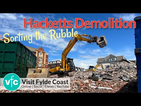 Demolition Update Hacketts Hotel Blackpool | A Week On | Sorting Rubble