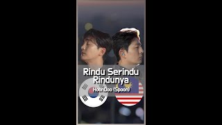 Download lagu [COVER] 'Rindu Serindu Rindunya' (MY&KOR Ver) - ‘Spoon🇲🇾’ by HoonDoo🇰🇷 mp3