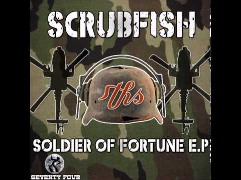 Scrubfish - THS (Original mix) ...Soldier of Fortune EP...