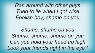 Shivaree - Shame On You Lyrics