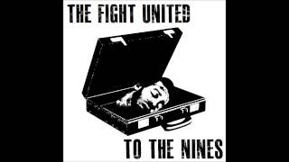 The Fight United - To The Nines