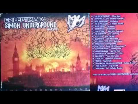 DJ Simon Underground  Epileptik Hardcore Mix 4