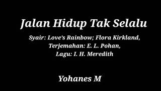 Download lagu NKB 170, Jalan Hidup Tak Selalu / Love's Rainbow mp3