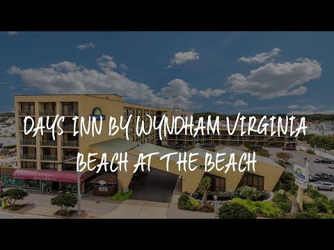 Days Inn by Wyndham Virginia Beach At The Beach Review - Virginia Beach , United States of America