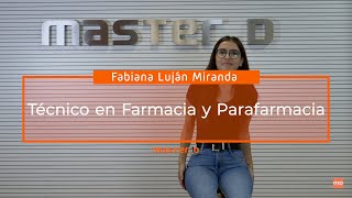 Técnico en Farmacia y Parafarmacia Fabiana Luján Miranda Técnico en Farmacia y Parafarmacia Fabiana Luján Miranda