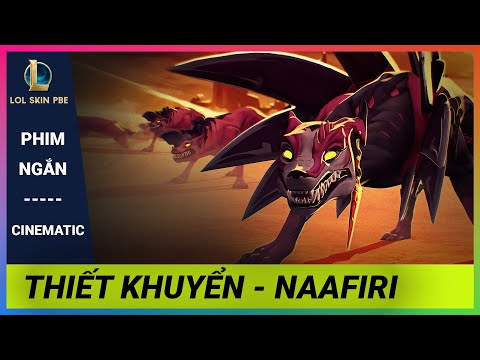 THIẾT KHUYỂN | Phim Ngắn Naafiri - Liên Minh Huyền Thoại