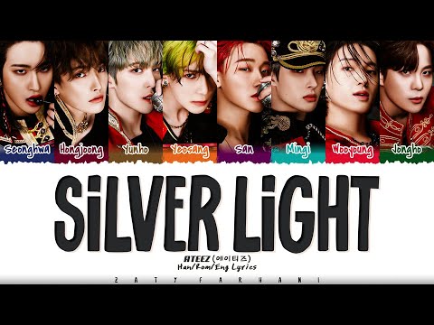ATEEZ (에이티즈) - 'Silver Light' Lyrics [Color Coded_Han_Rom_Eng]